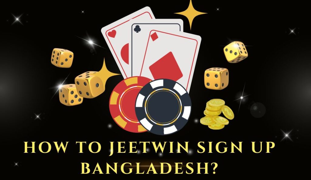 How to Jeetwin Sign up Bangladesh?